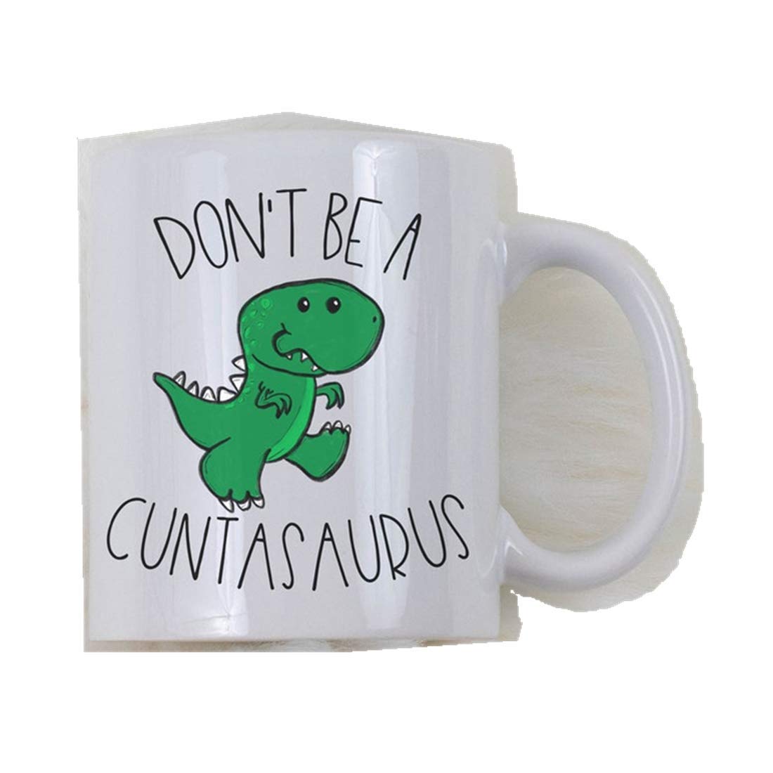 Lewe Don't Be A Cuntasaurus Gift Mug - BFF and Friends, Sassy Sayings With Adult Humour, Inappropriate Dinosaur