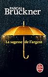 La sagesse de l'argent by 