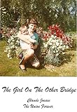 Image de The Girl On The Other Bridge (French Edition)
