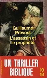 L' assassin et le prophète