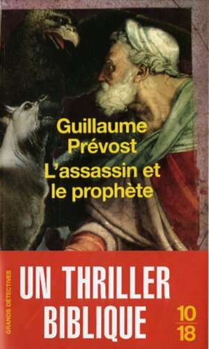 L' assassin et le prophète