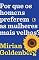 Livro Por que os homens preferem as mulheres mais velhas?