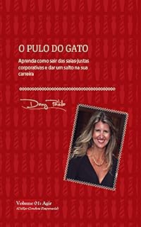 Livro O Pulo do Gato: Código de Conduta na Empresa (O Pulo do Gato: como sair das saias justas corporativas e dar um salto na carreira Livro 1)