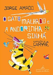 Livro O gato malhado e a andorinha Sinhá: Uma história de amor