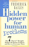 Hidden Power for Human Problems