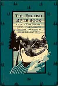 Amazon Com The English River Book A North West Company