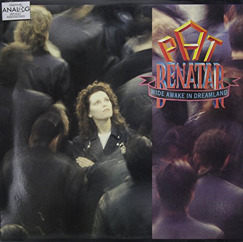 Album Art for Wide Awake in Dreamland by Pat Benatar