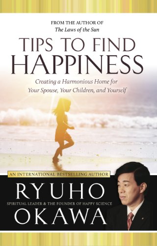 Tips to Find Happiness: Creating a Harmonious Home for Your Spouse, Your Children, and Yourself