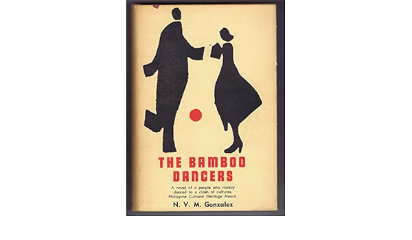 The Bamboo Dancers Gonzalez N V M Amazon Com Books