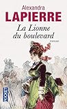 La Lionne Du Boulevard (French Edition) by 