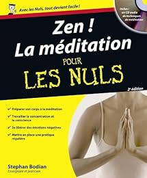 Zen ! La méditation