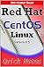 Red hat linux and Centos Linux Quick Notes by Shiv Kumar Goyal