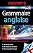Harrap's Grammaire anglaise (Harrap's parascolaire) (French Edition) by 
