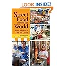 Street Food around the World: An Encyclopedia of Food and Culture
