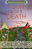 A Dose of Death: A Helen Binney Mystery (Helen Binney Mysteries Book 1)