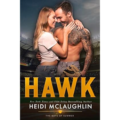 Hawk (The Boys of Summer Book 4) Hawk (The Boys of Summer Book 4)