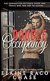 DOUBLE OCCUPANCY (Romantic Comedy)