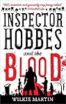 Inspector Hobbes and the Blood: Comedy Crime Fantasy (unhuman Book 1)