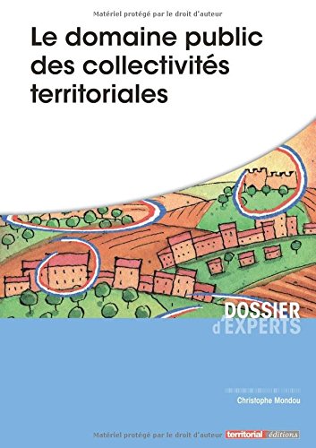 Le  domaine public des collectivités territoriales