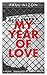 My Year of Love (Swiss Literature)