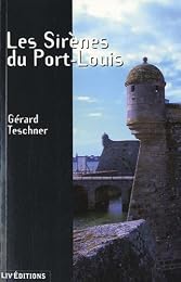 Les  sirènes de Port-Louis