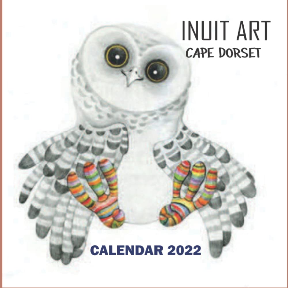 Inuit Art Cape Dorset Calendar 2022: January 2022 - December 2022 Official Squared Monthly Calendar, 12 Months. For All Ages: Long Book, Visit Cilina: 9798778963979: Amazon.com: Books