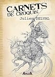 Carnets de croquis : Julien Delval by