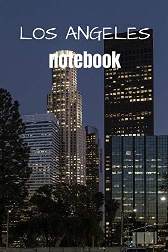 Los Angeles Notebook: A cool Los Angeles Photo Cover Notebook | Journal | Planner | Diary | Travel Notebook - 6x9 - 120 Pages - Wide Ruled Line Paper Paperback – July 20, 2019