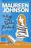Front cover for the book The Key to the Golden Firebird by Maureen Johnson