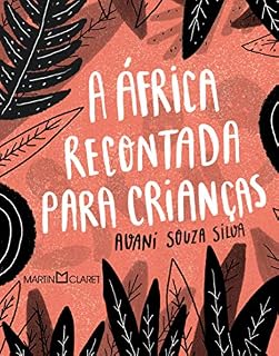 Livro A África recontada para crianças