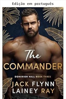 Livro O comandante (Dominion Hall Livro 3)