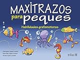 Image de Maxitrazos para peques / Traces for kids (Spanish Edition)