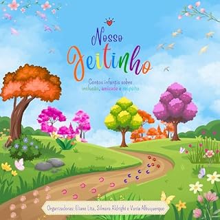 Livro Nosso jeitinho: Contos infantis sobre inclusão, amizade e respeito