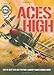 Aces High: The 10 Best Air Ace Picture Library Comic Books Ever! by 
