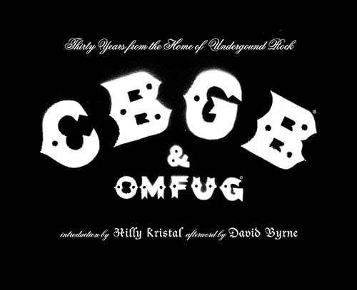 Download CBGB & OMFUG: Thirty Years from the Home of Underground Rock PDF