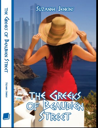 The Greeks of Beaubien Street: Greekown Stories Book #1 (Greektown Stories)