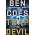Trap the Devil: A Thriller (A Dewey Andreas Novel Book 7)