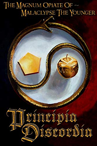 Principia Discordia by Malaclypse The Younger