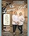 The Lagasse Girls' Big Flavor, Bold Taste--and No Gluten!: 100 Gluten-Free Recipes from EJ's Fried C by Jilly Lagasse, Jessie Lagasse Swanson