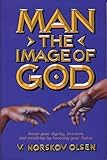 Man, the Image of God, Olsen, V. Norskov, 0828004188