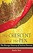 The Crescent and the Pen: The Strange Journey of Taslima Nasreen by