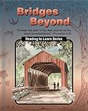 Bridges beyond: Fourth grade reader (Christian Light reading to learn series)