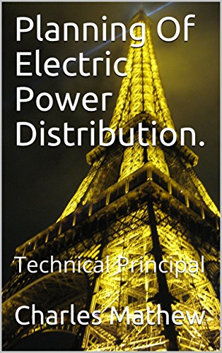 Planning Of Electric Power Distribution Technical - 