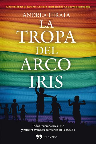 Amazoncom La Tropa Del Arcoíris Spanish Edition Ebook - 