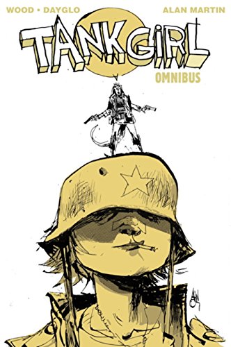 The Power of Tank Girl by Alan Martin