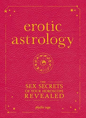 Sextrology: The Astrology of Sex and the Sexes – A Candid