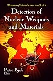 Detection of Nuclear Weapons and Materials, Egidi, Pietro, 1607415127