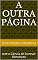 Livro Arte e Ciência de Escrever Romances (A Outra Página Livro 1)