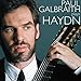 Paul Galbraith Plays Haydn: Keyboard Sonatas