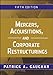 Mergers, Acquisitions, and Corporate Restructurings
